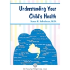 Book Understanding Your Child’s Health by Susan K. Schulman, M.D. 1 Book