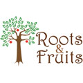 Roots & Fruits