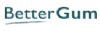 BetterGum